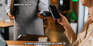 Adisyon Nedir?