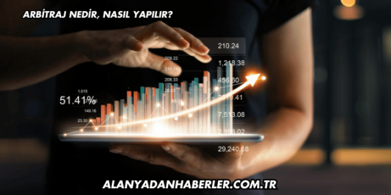 Arbitraj Nedir, Nasıl Yapılır?