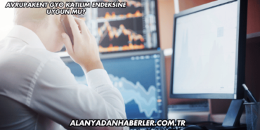 Avrupakent GYO Katılım Endeksine Uygun mu?