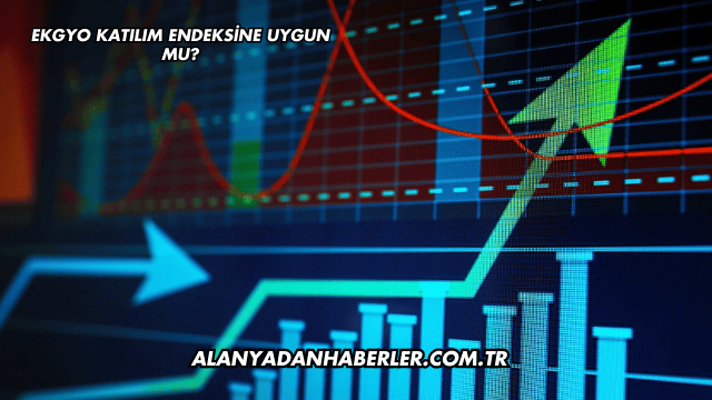 EKGYO Katılım Endeksine Uygun mu?