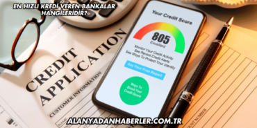 En Hızlı Kredi Veren Bankalar Hangileridir?