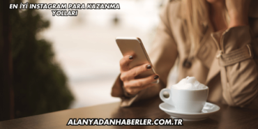 En İyi Instagram Para Kazanma Yolları