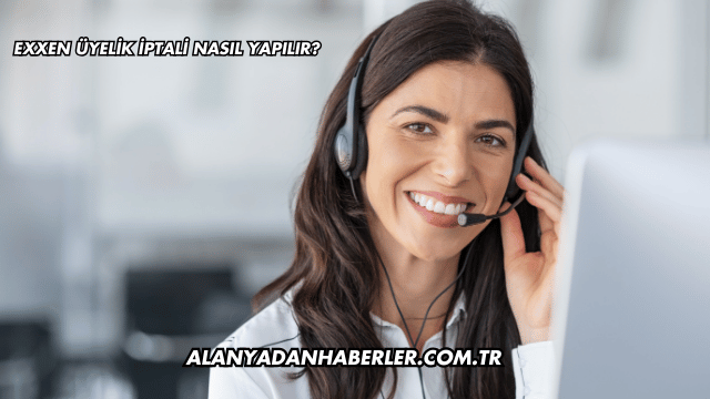 Exxen Üyelik İptali Nasıl Yapılır?
