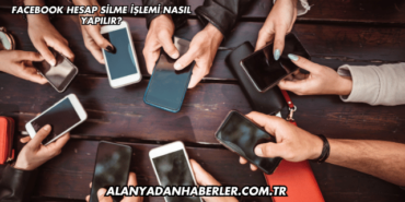 Facebook Hesap Silme İşlemi Nasıl Yapılır?