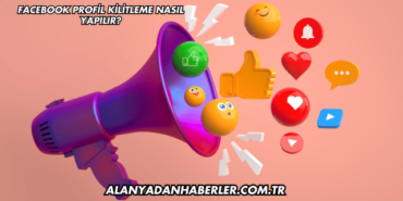Facebook Profil Kilitleme Nasıl Yapılır?