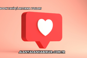 Facebook Takipçi Arttırma Yolları