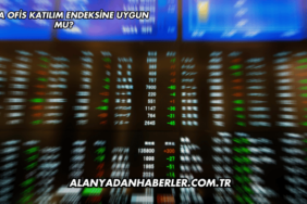 Gıpta Ofis Katılım Endeksine Uygun mu?