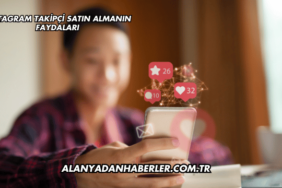 Instagram Takipçi Satın Almanın Faydaları