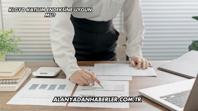 KLGYO Katılım Endeksine Uygun mu?