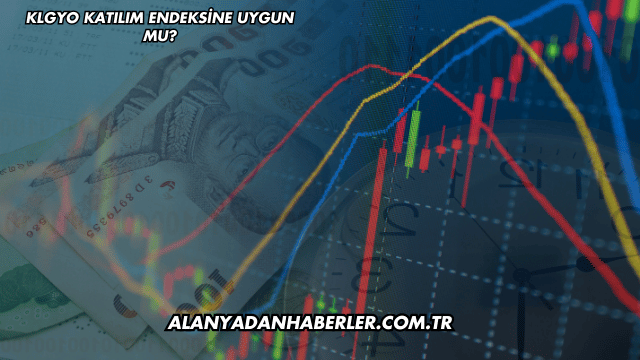 KLGYO Katılım Endeksine Uygun mu?
