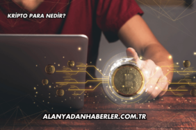 Kripto Para Nedir?