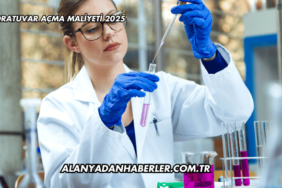 Laboratuvar Açma Maliyeti 2025