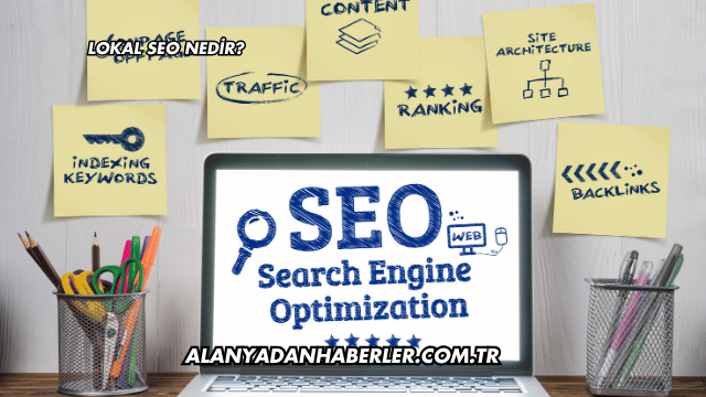 Lokal SEO Nedir?