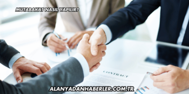 Mutabakat Nasıl Yapılır?