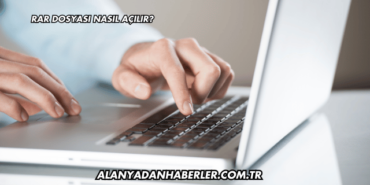 RAR Dosyası Nasıl Açılır?