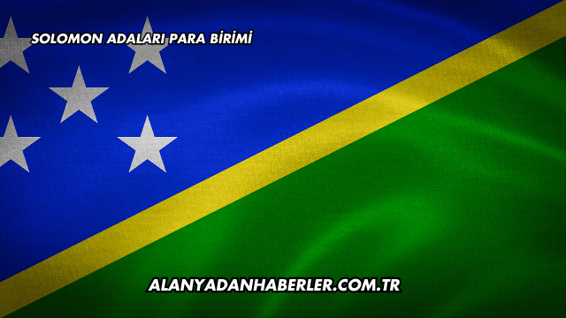 Solomon Adaları Para Birimi