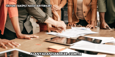 Tiktok Takipçi Nasıl Arttırılır?