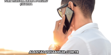 Türk Telekom Arama Dökümü Çıkarma