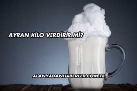 Ayran Kilo Verdirir mi?