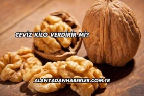 Ceviz Kilo Verdirir mi?