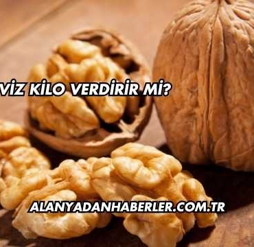 Ceviz Kilo Verdirir mi?