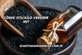 Çörek Otu Kilo Verdirir mi?