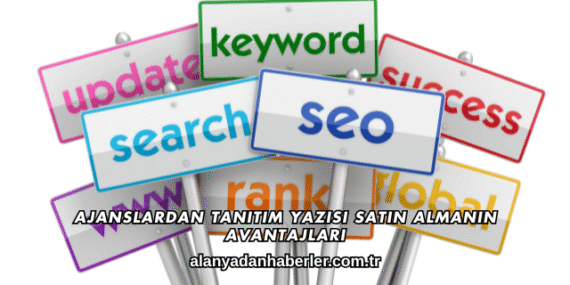 Ajanslardan Tanıtım Yazısı Satın Almanın Avantajları